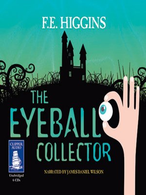 cover image of The Eyeball Collector